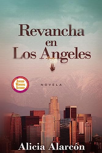 Stock image for Revancha en Los Angeles (Spanish Edition) for sale by Lucky's Textbooks