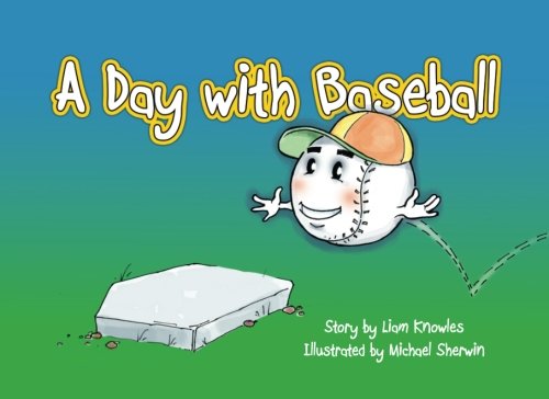 Stock image for A Day with Baseball (The Ball Series) for sale by Big River Books