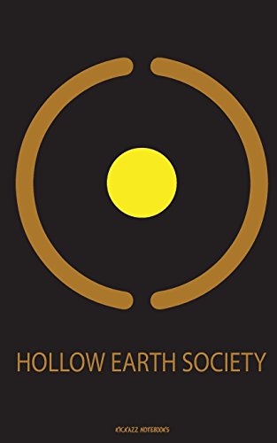 9781533525925: Hollow Earth Society - Lined notebook: Notebook with lines