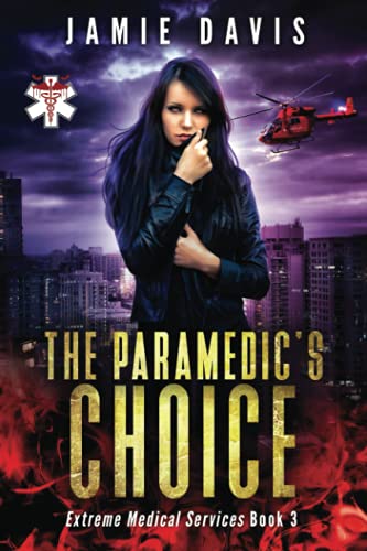 Imagen de archivo de The Paramedic's Choice a la venta por ThriftBooks-Dallas