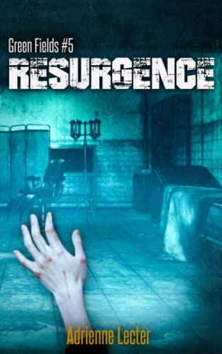 

Green Fields: Resurgence