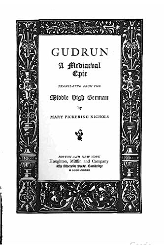 Imagen de archivo de Gudrun, a mediaeval epic a la venta por THE SAINT BOOKSTORE