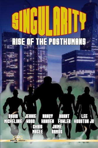 Stock image for Singularity: Rise of the Posthumans for sale by HPB-Diamond