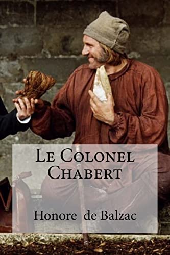 Imagen de archivo de Le Colonel Chabert (French Edition) a la venta por Best and Fastest Books