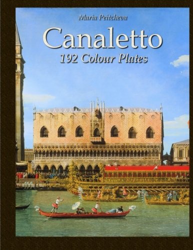 Stock image for Canaletto: 192 Colour Plates for sale by MusicMagpie