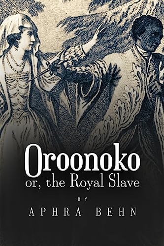 9781533549990: Oroonoko: or, The Royal Slave