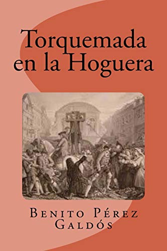 Stock image for Torquemada en la Hoguera (Spanish Edition) [Soft Cover ] for sale by booksXpress