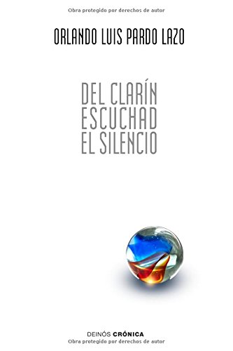 Stock image for Del clarn escuchad el silencio: 59 poemas de amor y una canci n contrarrevolucionaria (Spanish Edition) for sale by HPB-Ruby