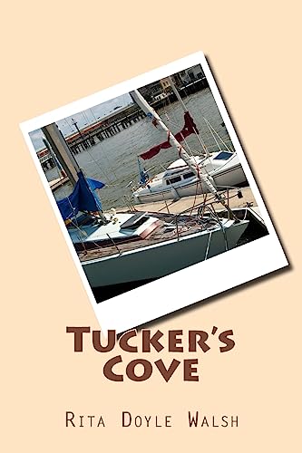 Stock image for Tucker's Cove for sale by THE SAINT BOOKSTORE