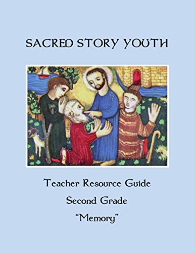 Stock image for Sacred Story Youth Teacher Resource Guide Second Grade: Memory for sale by ThriftBooks-Atlanta