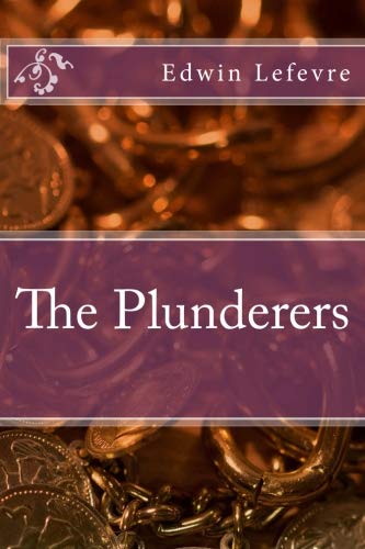 Stock image for The Plunderers for sale by ThriftBooks-Dallas