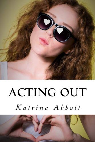 9781533559142: Acting Out (The Rosewoods)