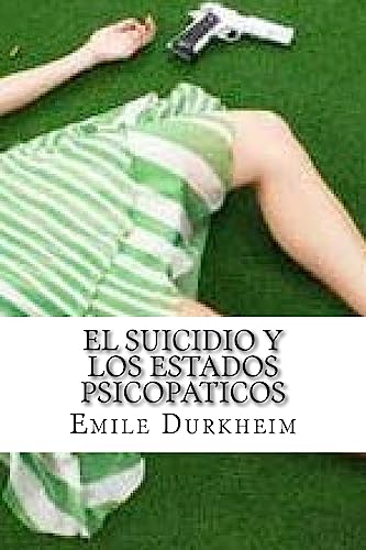 Imagen de archivo de El Suicidio y Los Estados Psicopaticos a la venta por THE SAINT BOOKSTORE
