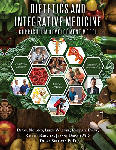 9781533562289: Dietetics and Integrative Medicine: Curriculum Development Model