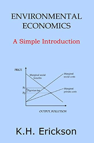 Stock image for Environmental Economics: A Simple Introduction for sale by WorldofBooks
