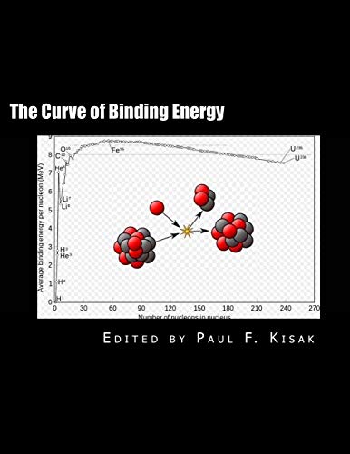 Stock image for The Curve of Binding Energy: " The Energy of Fission & Fusion " for sale by BooksRun