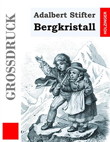 9781533572110: Bergkristall (Grodruck)
