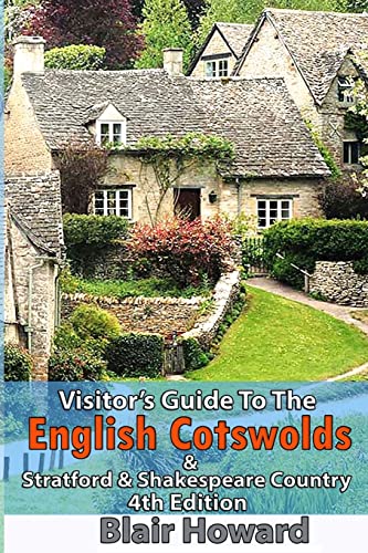 Beispielbild fr Visitor's Guide to the English Cotswolds: Including Stratford upon Avon & Shakespeare Country zum Verkauf von WorldofBooks