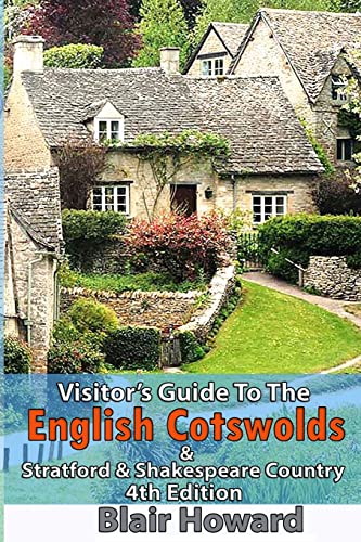 Stock image for Visitor's Guide to the English Cotswolds: Including Stratford upon Avon & Shakespeare Country for sale by ThriftBooks-Atlanta