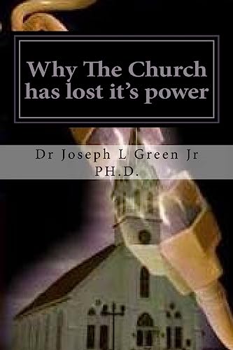 Stock image for Why The Church has lost it's power: The Power of the Original Church for sale by THE SAINT BOOKSTORE