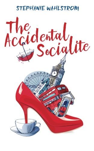 9781533581044: The Accidental Socialite: 1