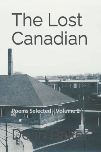 9781533582409: The Lost Canadian: Poems Selected - Volume 2