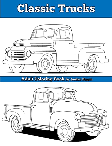 Imagen de archivo de Classic Trucks: Adult Coloring Book a la venta por Save With Sam