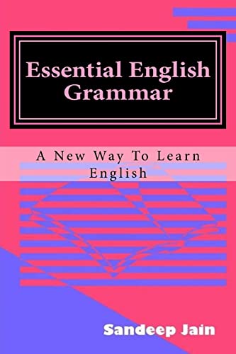 Stock image for Essential English Grammar: A New Way to Learn English for sale by Lucky's Textbooks