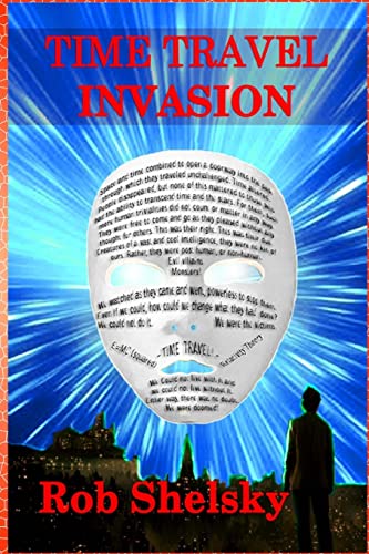 Stock image for Time Travel Invasion for sale by SecondSale