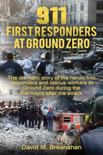 Beispielbild fr 911 First Responders at Ground Zero zum Verkauf von Lucky's Textbooks