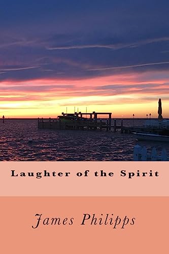 Stock image for Laughter of the Spirit for sale by THE SAINT BOOKSTORE