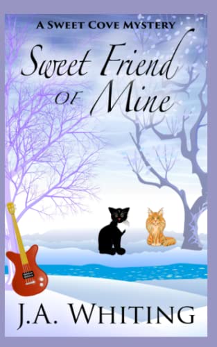 Stock image for Sweet Friend of Mine (A Sweet Cove Mystery) for sale by Half Price Books Inc.