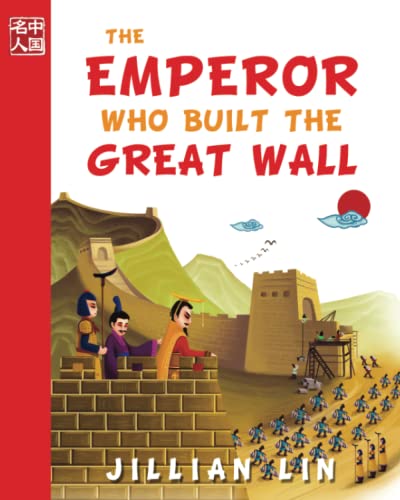 Stock image for The Emperor Who Built The Great Wall for sale by Once Upon A Time Books