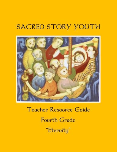 Stock image for Sacred Story Youth Teacher Guide Fourth Grade for sale by Save With Sam