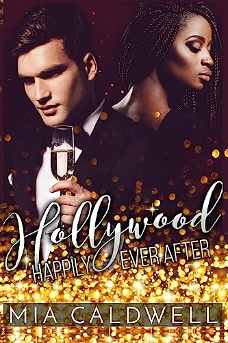 Beispielbild fr Hollywood Happily Ever After: (bwwm Romantic Comedy) zum Verkauf von THE SAINT BOOKSTORE