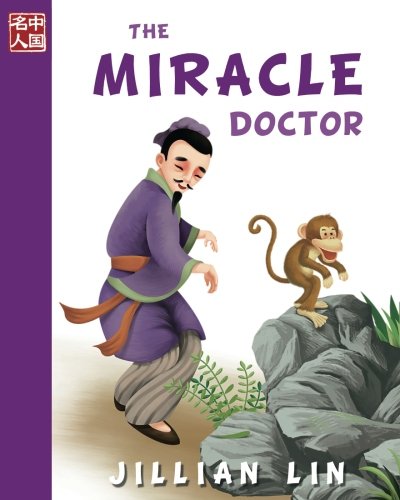 Stock image for The Miracle Doctor (Once Upon A Time In China) for sale by SecondSale
