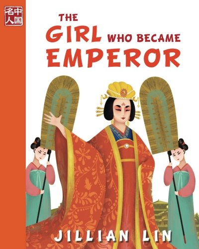Stock image for The Girl Who Became Emperor (Once Upon A Time In China) for sale by SecondSale