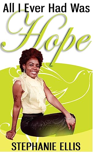 Stock image for All I Ever Had Was Hope for sale by ThriftBooks-Atlanta