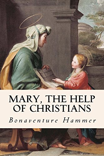 Imagen de archivo de Mary, the Help of Christians a la venta por Revaluation Books