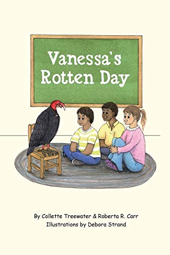 Stock image for Vanessa's Rotten Day for sale by Better World Books: West