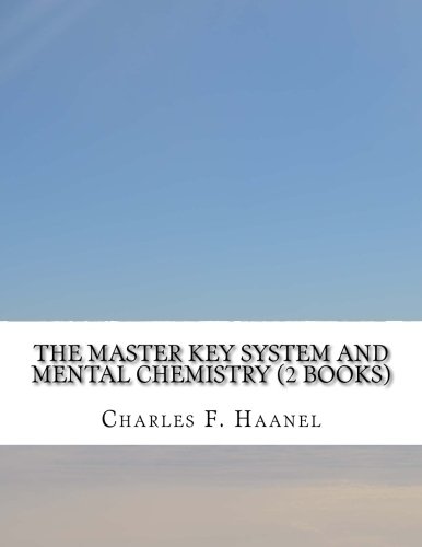9781533630025: The Master Key System and Mental Chemistry (2 Books)
