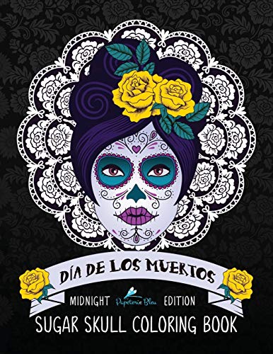 Beispielbild fr Dia De Los Muertos Sugar Skull Coloring Book: Midnight Edition zum Verkauf von Greenway