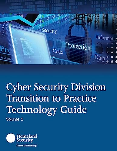 Stock image for Cyber Security Division Transition to Practice Technology Guide for sale by Lucky's Textbooks