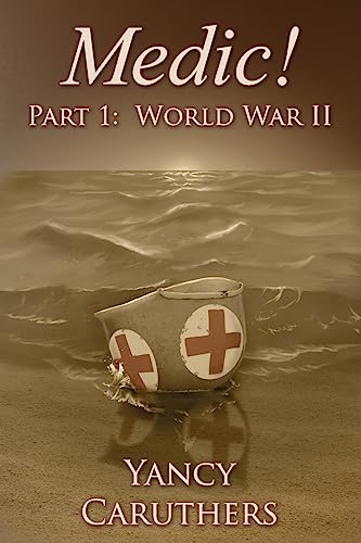 Beispielbild fr Medic!: Part 1: World War Two zum Verkauf von Lucky's Textbooks