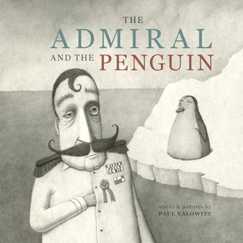 Stock image for The Admiral and the Penguin for sale by SecondSale