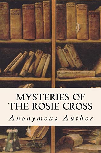 9781533645753: Mysteries of the Rosie Cross