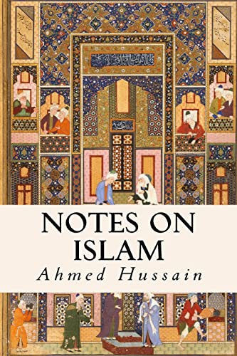 Stock image for Notes on Islam for sale by Lucky's Textbooks