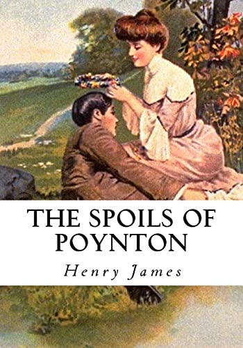 9781533649492: The Spoils of Poynton