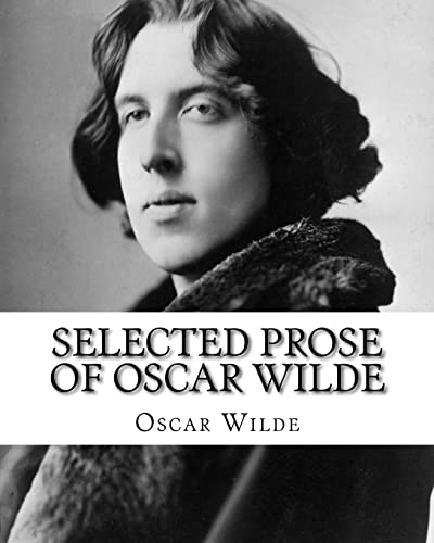 Selected Prose Of Oscar Wilde - Mr Oscar Wilde