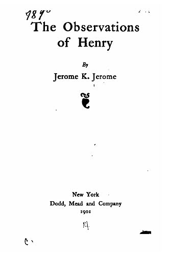 Stock image for The Observations of Henry for sale by THE SAINT BOOKSTORE